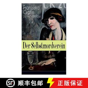 Die Historischer Zeit Époque Der Belle 4周达 9788027319114 Selbstmordverein der Roman