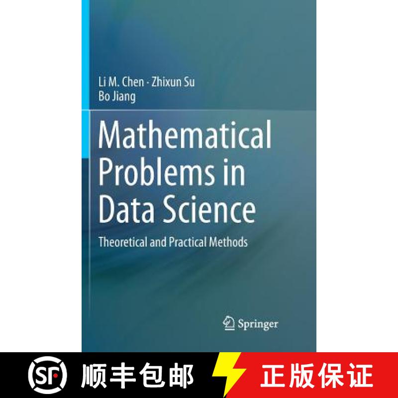 【3-4周达】Mathematical Problems in Data Science : Theoretical and Practical Methods [9783319797397]