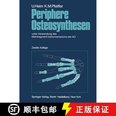 【3-4周达】Periphere Osteosynthesen: unter Verwendung des Kleinfragment-Instrumentariums der AO (2. A... [9783642966446]