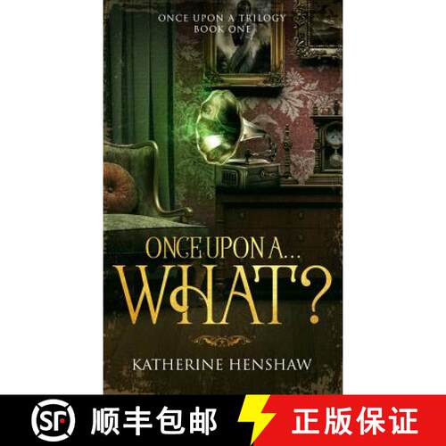 【3-4周达】精装 Once Upon A... What? [9780648432784]