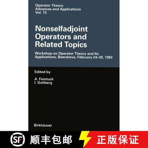【3-4周达】Nonselfadjoint Operators and Related Topics : Workshop on Operator Theory and Its Applicat... [9783034896634]