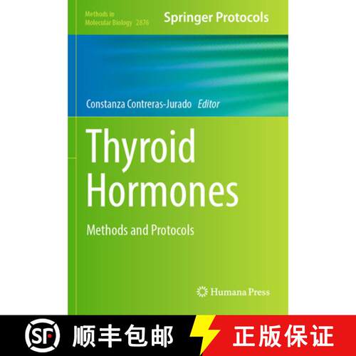 【3-4周达】Thyroid Hormones: Methods and Protocols [9781071642542]