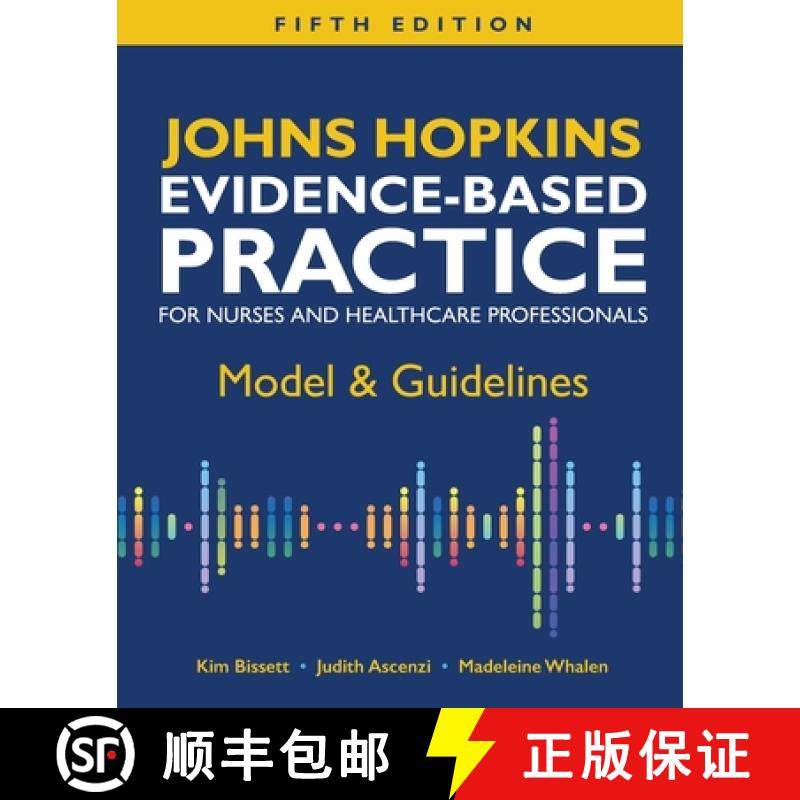 【3-4周达】Johns Hopkins Evidence-Based Practice for Nurses and Healthcare Professionals, Fifth Editi... [9781646481859]