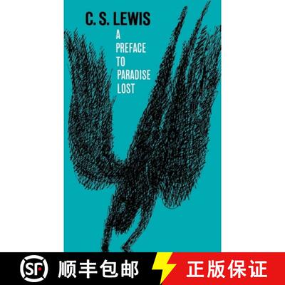 【3-4周达】A Preface to Paradise Lost: Being the Ballard Matthews Lectures Delivered at University Co... [9780195003451]