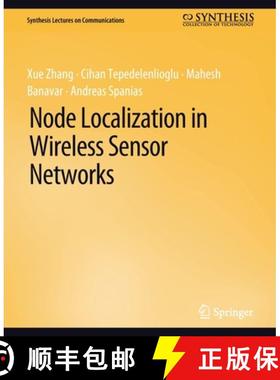 【3-4周达】Node Localization in Wireless Sensor Networks [9783031005558]