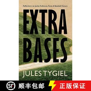 【3-4周达】Extra Bases: Reflections on Jackie Robinson, Race, and Baseball History [9780803294479]