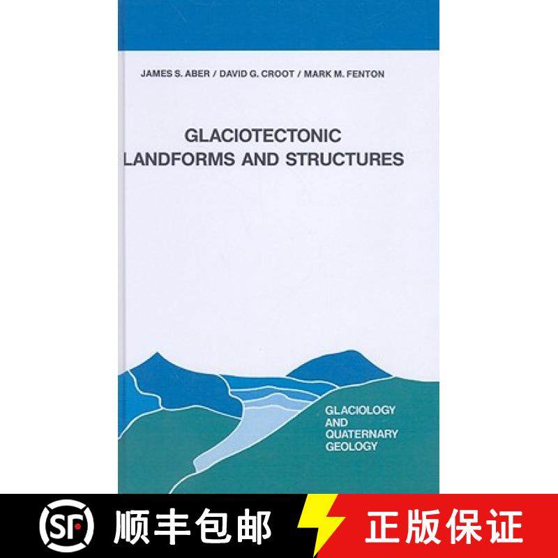 【3-4周达】Glaciotectonic Landforms and Structures [9780792301004]