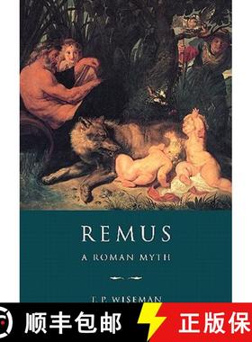 【3-4周达】Remus: A Roman Myth [9780521483667]