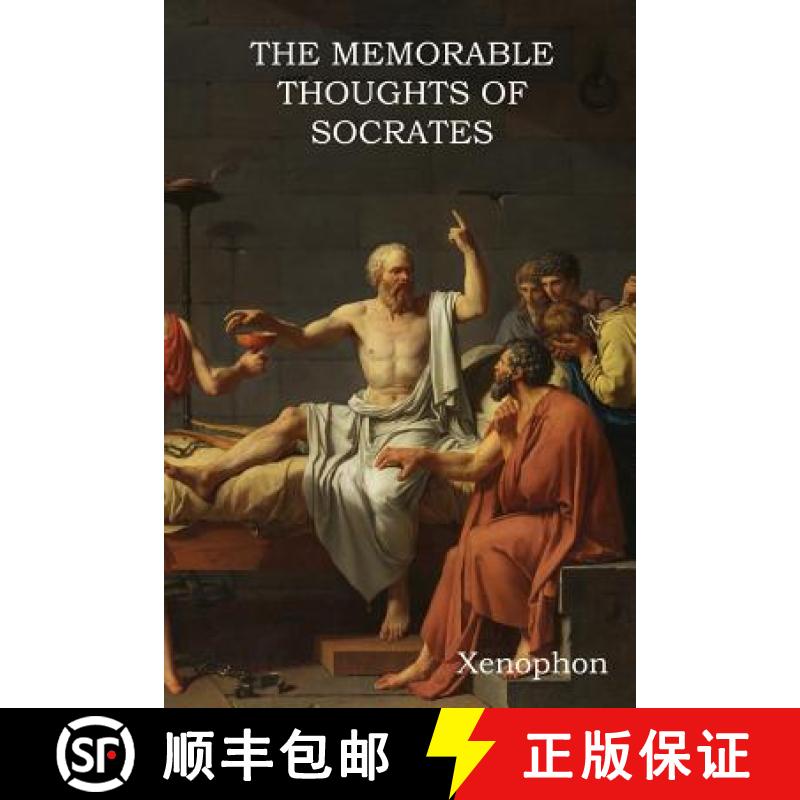 【3-4周达】The Memorable Thoughts of Socrates [9781618953735]