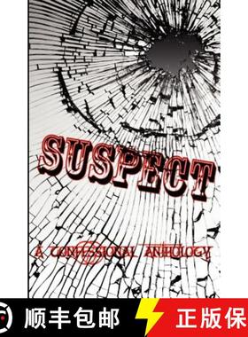 预订 Suspect: A Confessional Anthology [9781935724087]