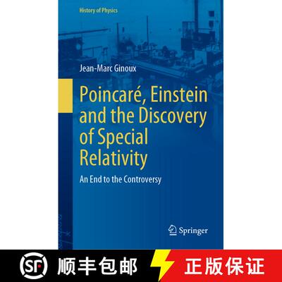 【3-4周达】精装 Poincaré, Einstein and the Discovery of Special Relativity : An End to the Controversy [9783031513862]