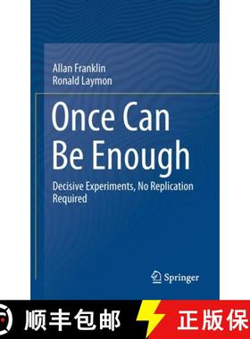 【3-4周达】Once Can Be Enough : Decisive Experiments, No Replication Required [9783030625641]