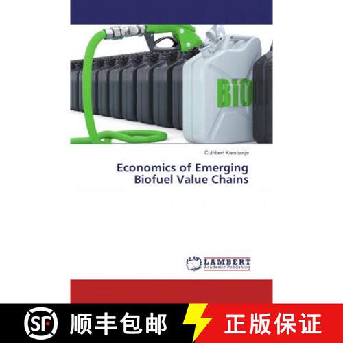 预订 Economics of Emerging Biofuel Value Chains [9786135843200]