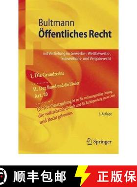 【3-4周达】Öffentliches Recht : mit Vertiefung im Gewerbe-, Wettbewerbs-, Subventions- und Vergaberecht [9783540765172]