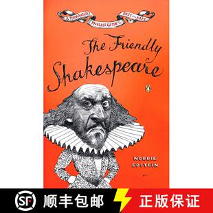 【3-4周达】The Friendly Shakespeare: A Thoroughly Painless Guide to the Best of the Bard [9780140138863]
