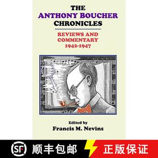 【3-4周达】The Anthony Boucher Chronicles: Reviews and Commentary 1942-1947 [9781605430027]