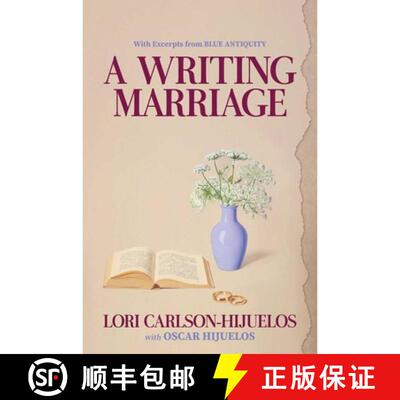 【3-4周达】精装 A Writing Marriage: With Excerpts from Blue Antiquity [9798888451786]