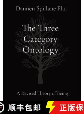 【3-4周达】The Three Category Ontology: A Revised Theory of Being [9780646882604]
