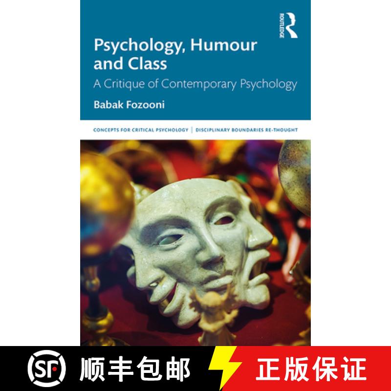 【3-4周达】Psychology, Humour and Class : A Critique of Contemporary Psychology [9781138614123]