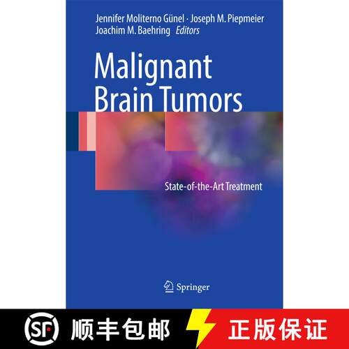 【3-4周达】精装 Malignant Brain Tumors: State-of-the-Art Treatment [9783319498638]