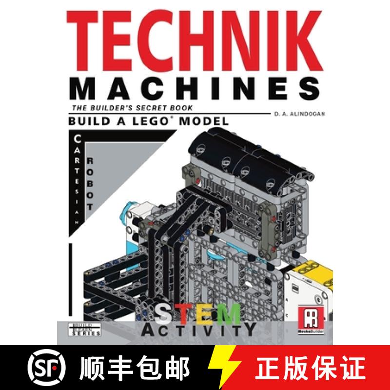 【3-4周达】Technik Machines: The Builder's Secret Book - Build A LEGO Model Cartesian Robot [9781737426318]