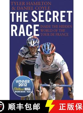 【3-4周达】The Secret Race : Inside the Hidden World of the Tour de France: Doping, Cover-ups, and Wi... [9780552169172]