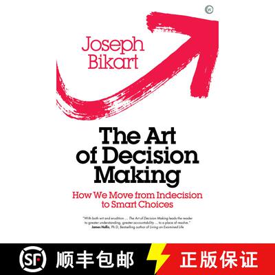 【3-4周达】The Art of Decision Making – How we Move from Indecision to Smart Choices [9781786781710]