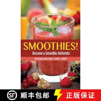【3-4周达】Smoothies! Become a Smoothie Alchemist [9780988946484]