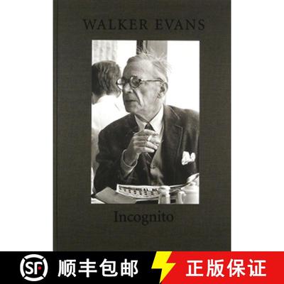 【3-4周达】Walker Evans: Incognito [9780871300577]