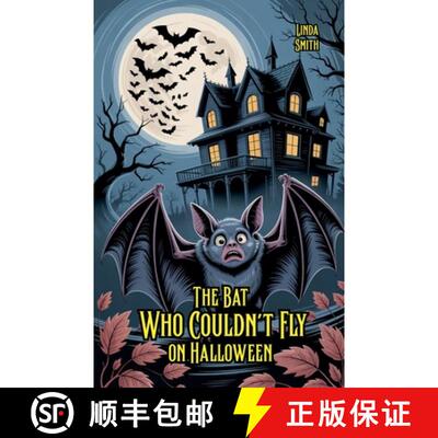 【3-4周达】The Bat Who Couldn't Fly on Halloween [9798230125808]