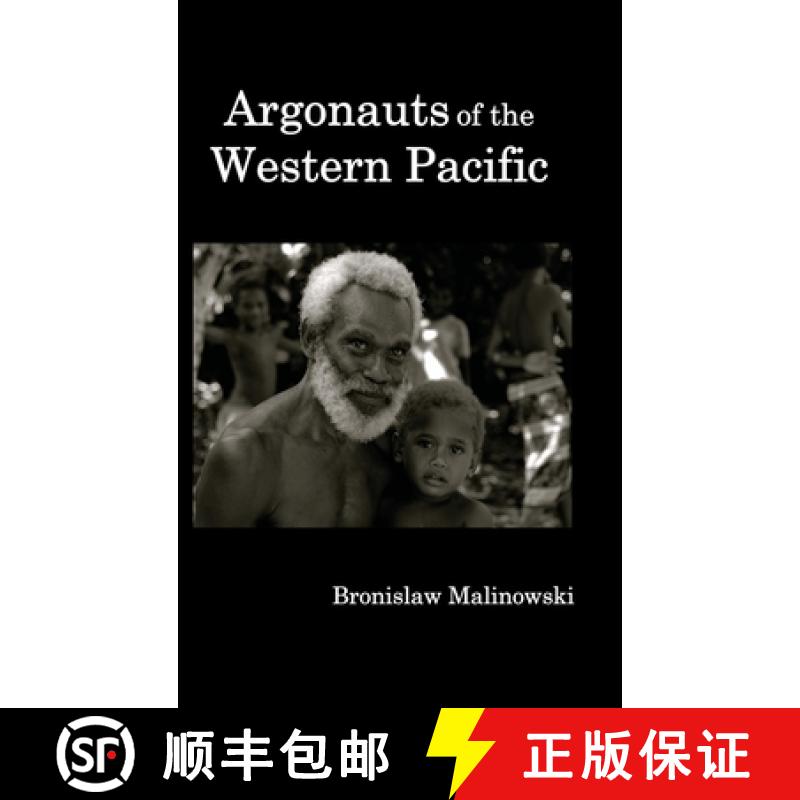 【2-3周达】Argonauts of the Western Pacific; An Account of Native Enterprise and Adventure in the Arc... [9781789432749]