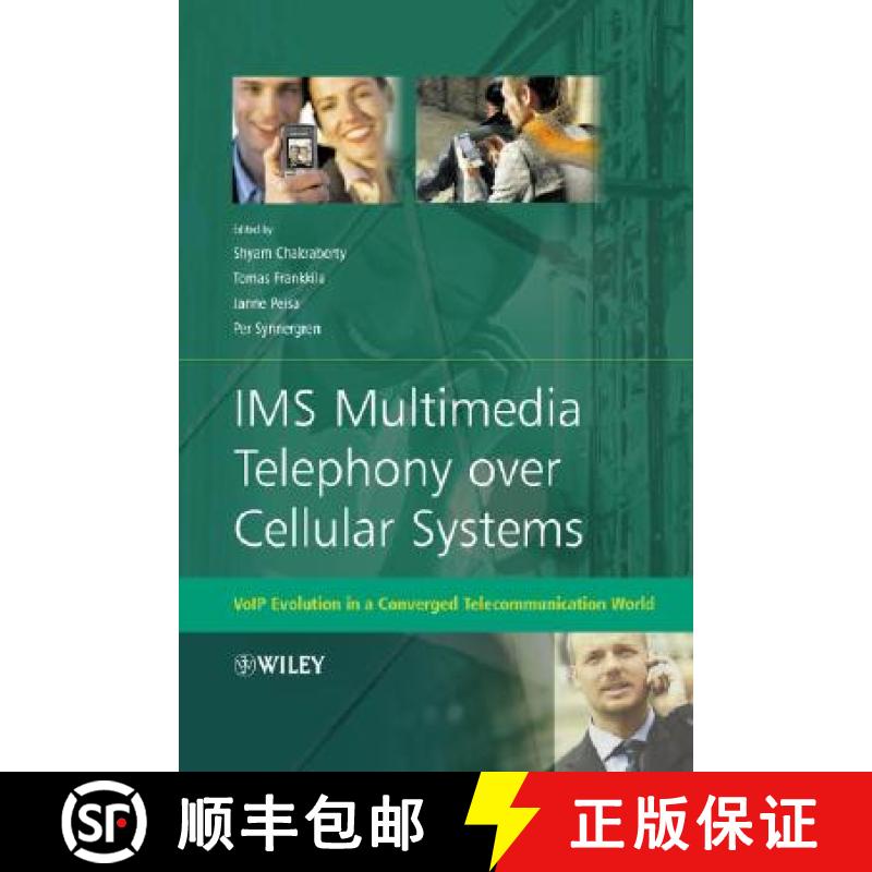 【3-4周达】Ims Multimedia Telephony Over Cellular Systems - Voip Evolution In A Converged Telecommuni... [9780470058558]