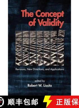 【3-4周达】The Concept of Validity: Revisions, New Directions and Applications (PB) [9781607522270]