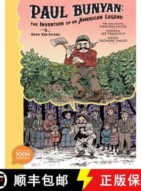 【3-4周达】Paul Bunyan: The Invention of an American Legend: A Toon Graphic [9781662665233]