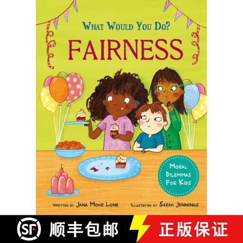 【3-4周达】精装 What would you do?: Fairness: Moral dilemmas for kids [9781445183053]