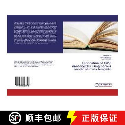 预订 Fabrication of CdSe nanocrystals using porous anodic alumina template [9783330023390]