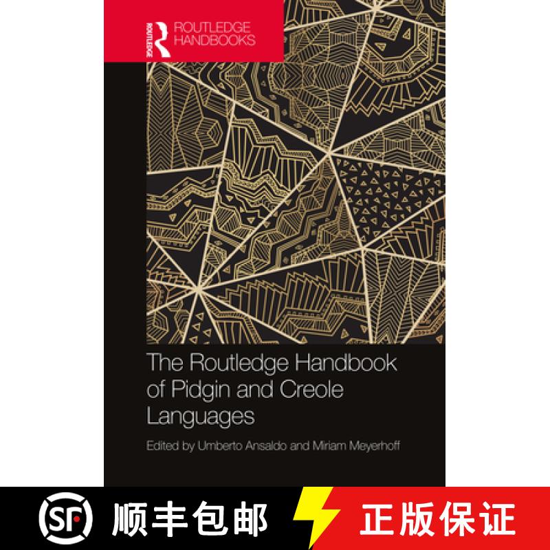 【3-4周达】The Routledge Handbook of Pidgin and Creole Languages [9781138557789]