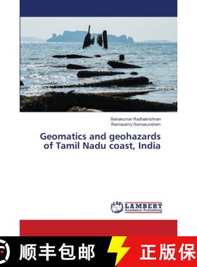 预订 Geomatics and geohazards of Tamil Nadu coast, India [9786202793773]