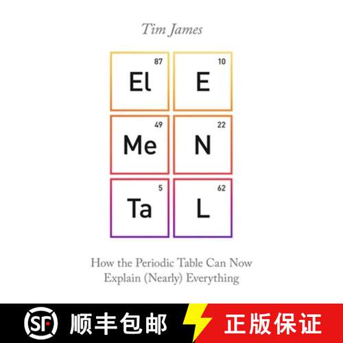 【3-4周达】Elemental: How the Periodic Table Can Now Explain (Nearly) Everything [9781472140944]