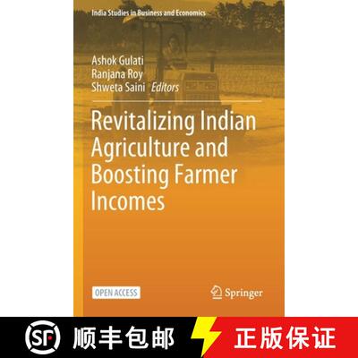 【3-4周达】Revitalizing Indian Agriculture and Boosting Farmer Incomes [9789811593376]