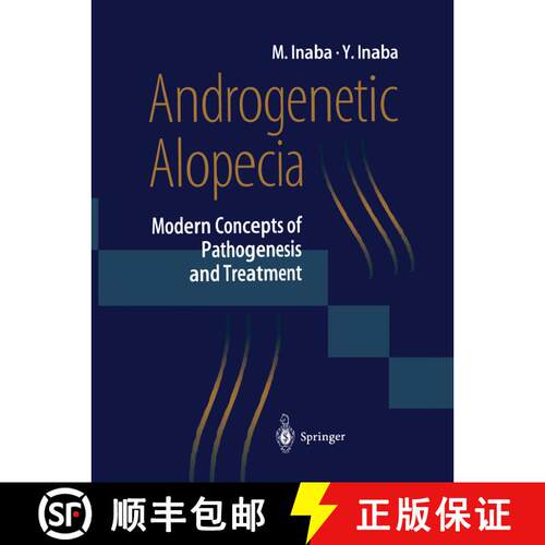 【3-4周达】精装 Androgenetic Alopecia: Modern Concepts of Pathogenesis and Treatment [9784431701583]
