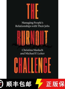 【3-4周达】The Burnout Challenge: Managing People's Relationships with Their Jobs [9780674251014]