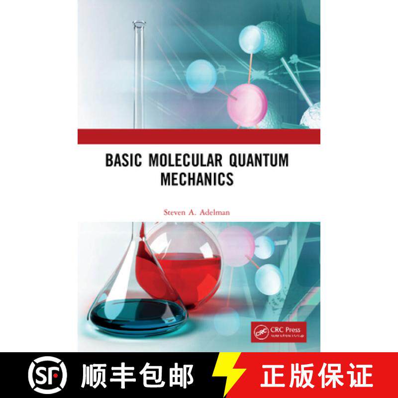 【3-4周达】Basic Molecular Quantum Mechanics [9781498733991]