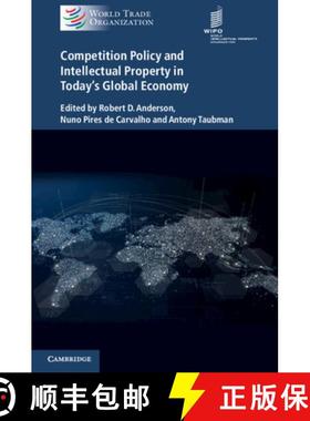 【3-4周达】Competition Policy, Intellectual Property Rights and Trade in an Interdependent World Economy [9781316645680]