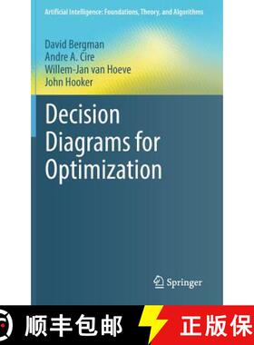 【3-4周达】Decision Diagrams for Optimization (1st ed. 2016) [9783319428475]