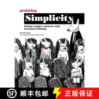 【3-4周达】Grokking Simplicity: Taming Complex Software with Functional Thinking [9781617296208]