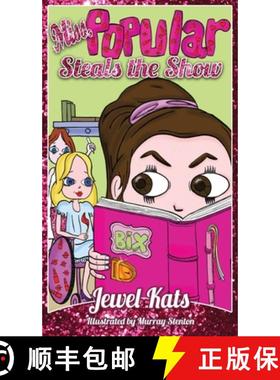 【3-4周达】Miss Popular Steals the Show: Girls in Wheelchairs Rule! [9781615994779]