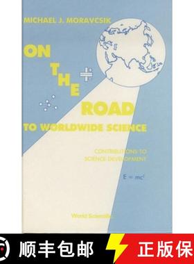 【3-4周达】On The Road To Worldwide Science - Contributions To Science Development: A Reprint Volume [9789971506179]