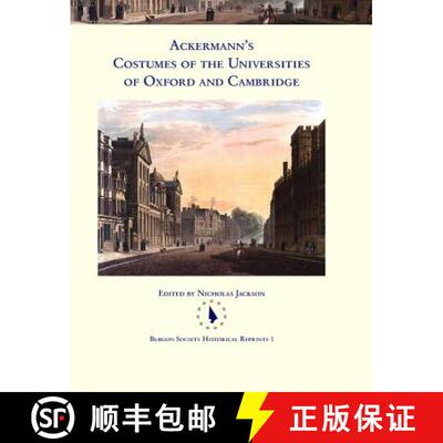 【3-4周达】精装 Ackermann's Costumes of the Universities of Oxford and Cambridge [9780992874049]