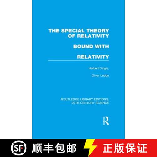 【3-4周达】The Special Theory of Relativity bound with Relativity: A Very Elementary Exposition [9781138990036]